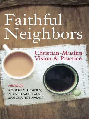 cover image of Faithful Neighbors